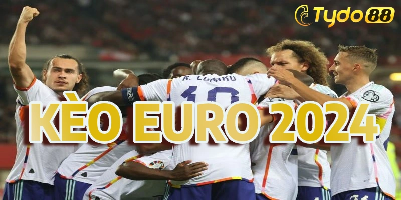 Kèo Euro 2024